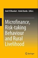 Microfinance, Risk-taking Behaviour and Rural Livelihood