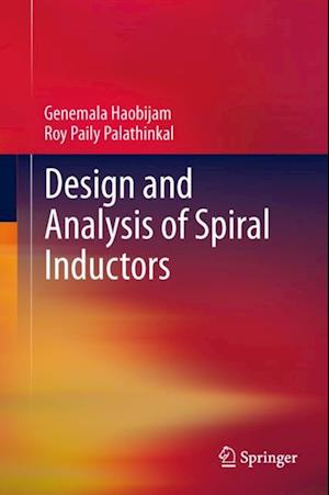 Design and Analysis of Spiral Inductors