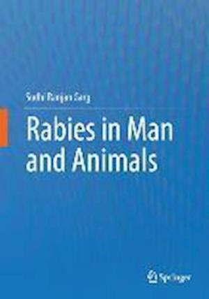 Rabies in Man and Animals