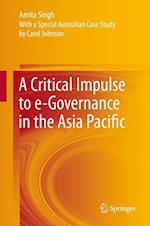 A Critical Impulse to e-Governance in the Asia Pacific
