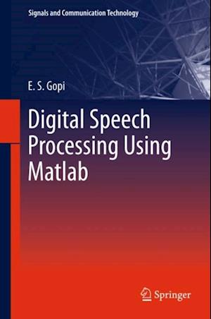 Digital Speech Processing Using Matlab