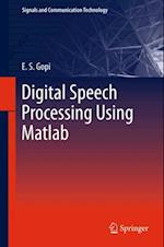 Digital Speech Processing Using Matlab