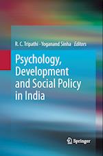 Psychology, Development and Social Policy in India