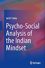 Psycho-Social Analysis of the Indian Mindset