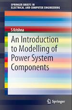 An Introduction to Modelling of Power System Components