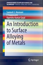 Introduction to Surface Alloying of Metals