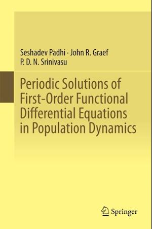 Periodic Solutions of First-Order Functional Differential Equations in Population Dynamics