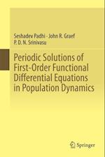 Periodic Solutions of First-Order Functional Differential Equations in Population Dynamics