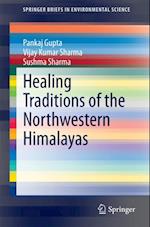 Healing Traditions of the Northwestern Himalayas