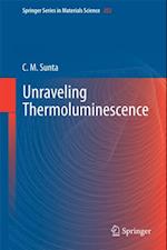 Unraveling Thermoluminescence
