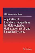 Application of Evolutionary Algorithms for Multi-objective Optimization in VLSI and Embedded Systems