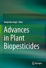 Advances in Plant Biopesticides