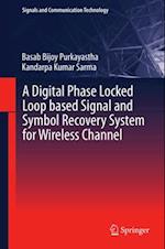 Digital Phase Locked Loop based Signal and Symbol Recovery System for Wireless Channel