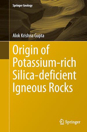 Origin of Potassium-rich Silica-deficient Igneous Rocks