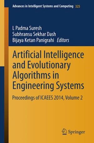 Artificial Intelligence and Evolutionary Algorithms in Engineering Systems