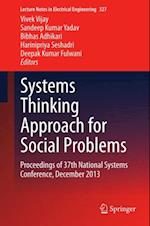 Systems Thinking Approach for Social Problems