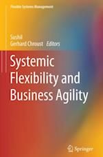 Systemic Flexibility and Business Agility