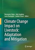 Climate Change Impact on Livestock: Adaptation and Mitigation