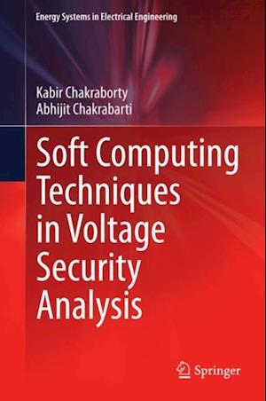 Soft Computing Techniques in Voltage Security Analysis