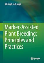 Marker-Assisted Plant Breeding: Principles and Practices