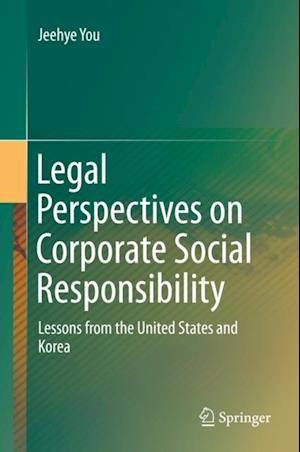 Legal Perspectives on Corporate Social Responsibility