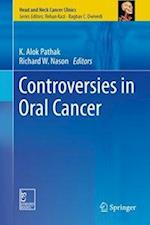 Controversies in Oral Cancer