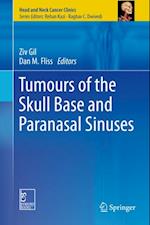 Tumours of the Skull Base and Paranasal Sinuses