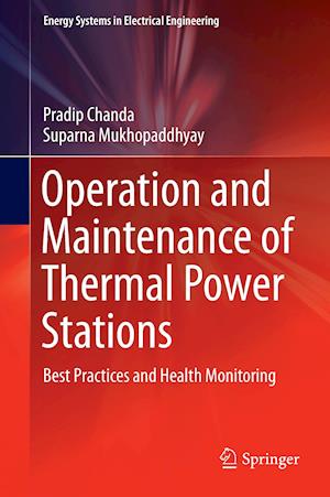 Operation and Maintenance of Thermal Power Stations