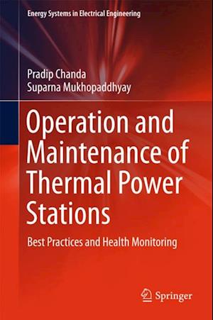 Operation and Maintenance of Thermal Power Stations