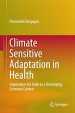 Climate Sensitive Adaptation in Health