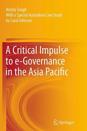 A Critical Impulse to e-Governance in the Asia Pacific