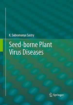 Seed-borne plant virus diseases