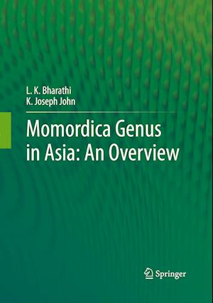Momordica genus in Asia - An Overview