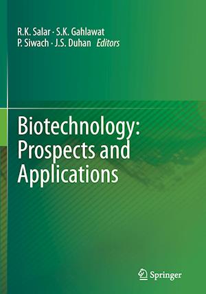 Biotechnology: Prospects and Applications