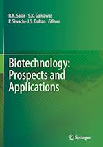 Biotechnology: Prospects and Applications