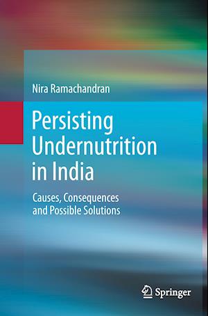 Persisting Undernutrition in India