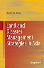 Land and Disaster Management Strategies in Asia