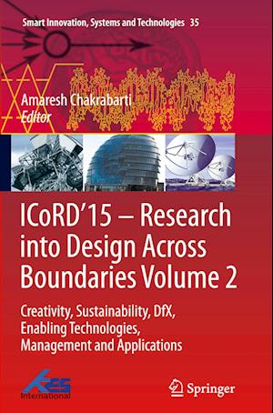 ICoRD’15 – Research into Design Across Boundaries Volume 2