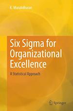 Six Sigma for Organizational Excellence
