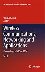 Wireless Communications, Networking and Applications