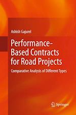 Performance-Based Contracts for Road Projects