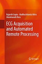 ECG Acquisition and Automated Remote Processing