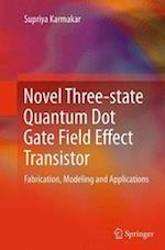 Novel Three-state Quantum Dot Gate Field Effect Transistor