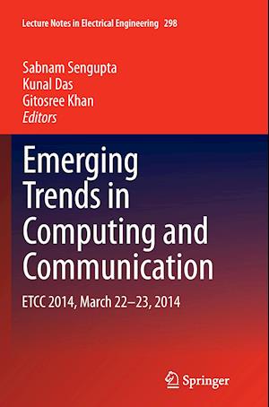 Emerging Trends in Computing and Communication