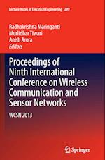 Proceedings of Ninth International Conference on Wireless Communication and Sensor Networks