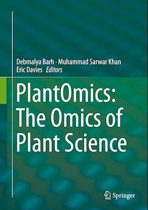 PlantOmics: The Omics of Plant Science