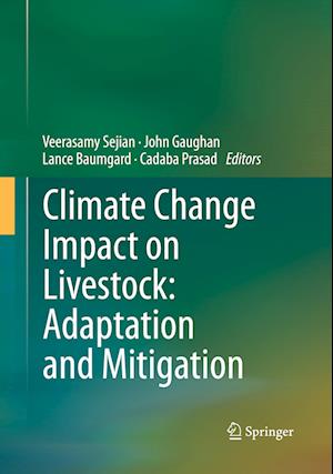 Climate Change Impact on Livestock: Adaptation and Mitigation