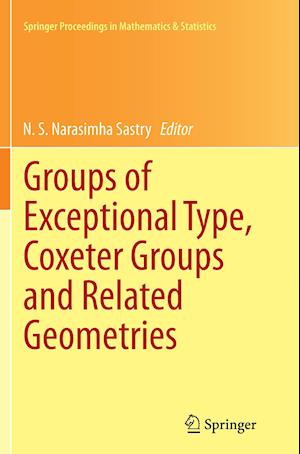 Groups of Exceptional Type, Coxeter Groups and Related Geometries