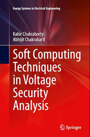 Soft Computing Techniques in Voltage Security Analysis