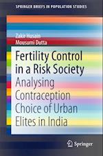 Fertility Control in a Risk Society
